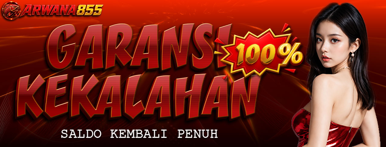 BONUS GARANSI 100
